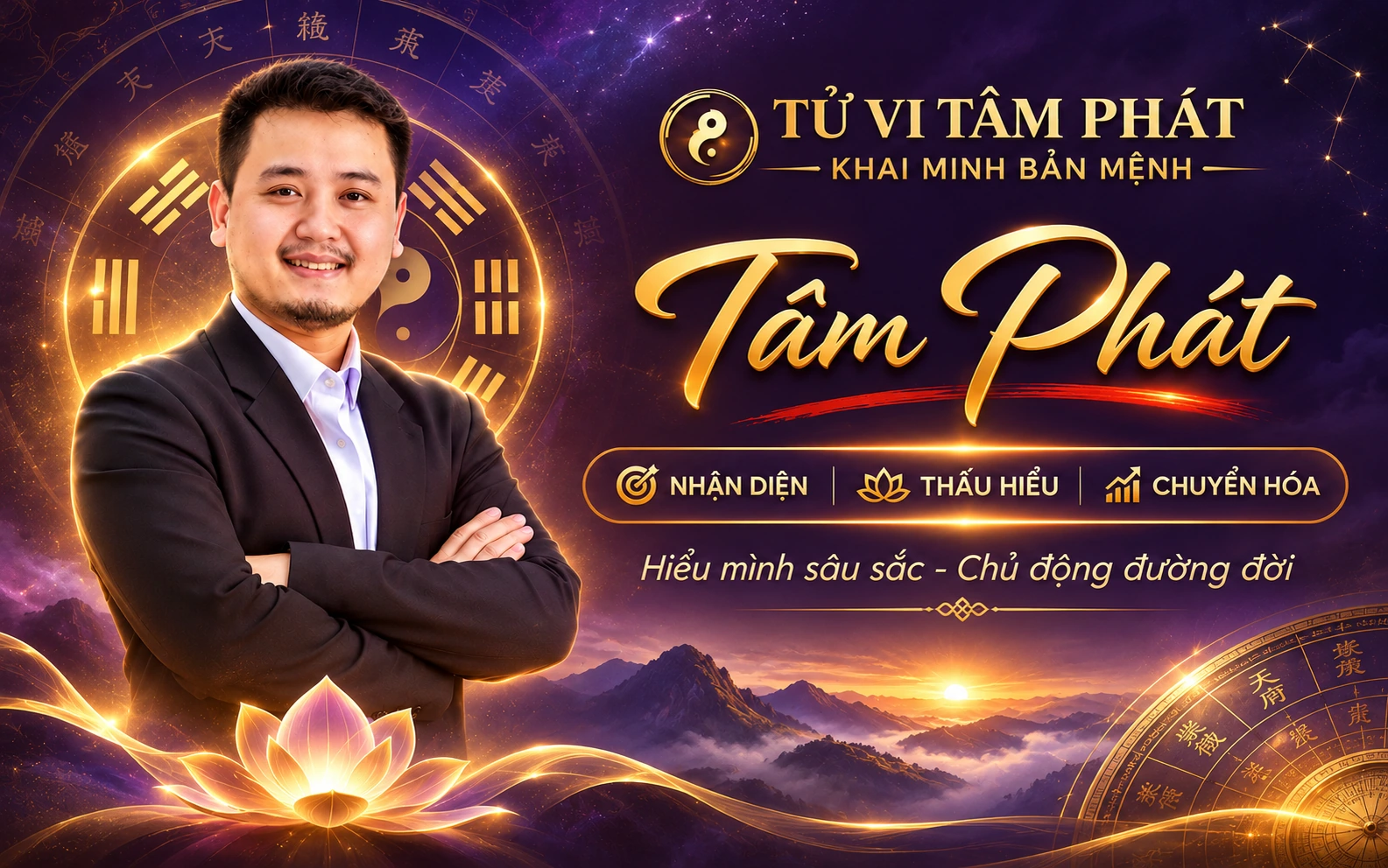 Tử Vi Tâm Phát - Khai Minh Bản Mệnh. Tâm Phát - Nhận diện, Thấu hiểu, Chuyển hóa. Hiểu mình sâu sắc - Chủ động đường đời.